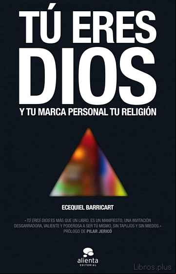 Descargar gratis ebook TÚ ERES DIOS en epub