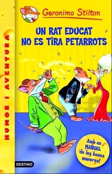 Descargar gratis ebook UN RAT EDUCAT NO ES TIRA PETARROTS en epub