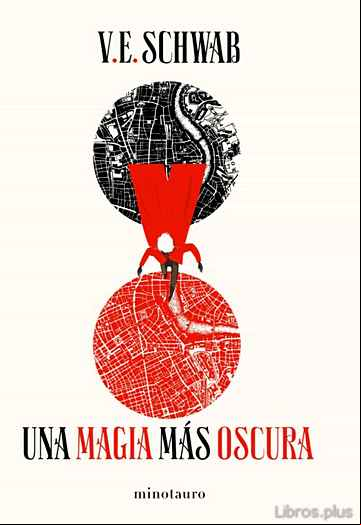 Descargar gratis ebook UNA MAGIA MÁS OSCURA (TRILOGÍA SOMBRAS DE MAGIA 1) en epub