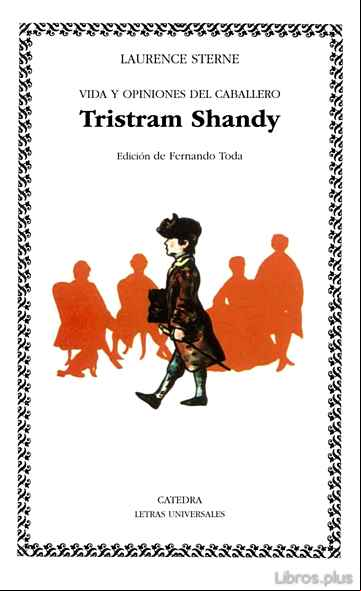 Descargar gratis ebook VIDA Y OPINIONES DEL CABALLERO TRISTRAM SHANDY en epub