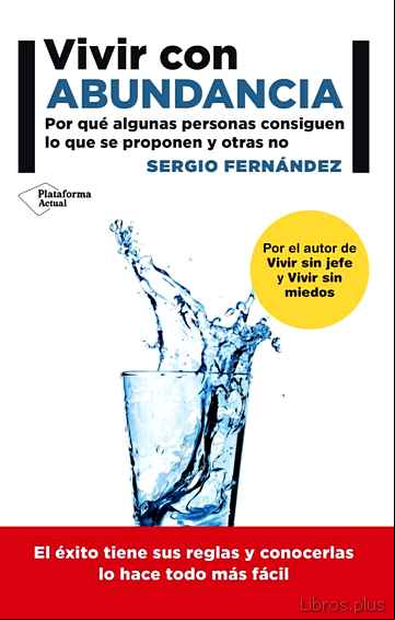 Descargar gratis ebook VIVIR CON ABUNDANCIA: COMO TENERLO TODO en epub